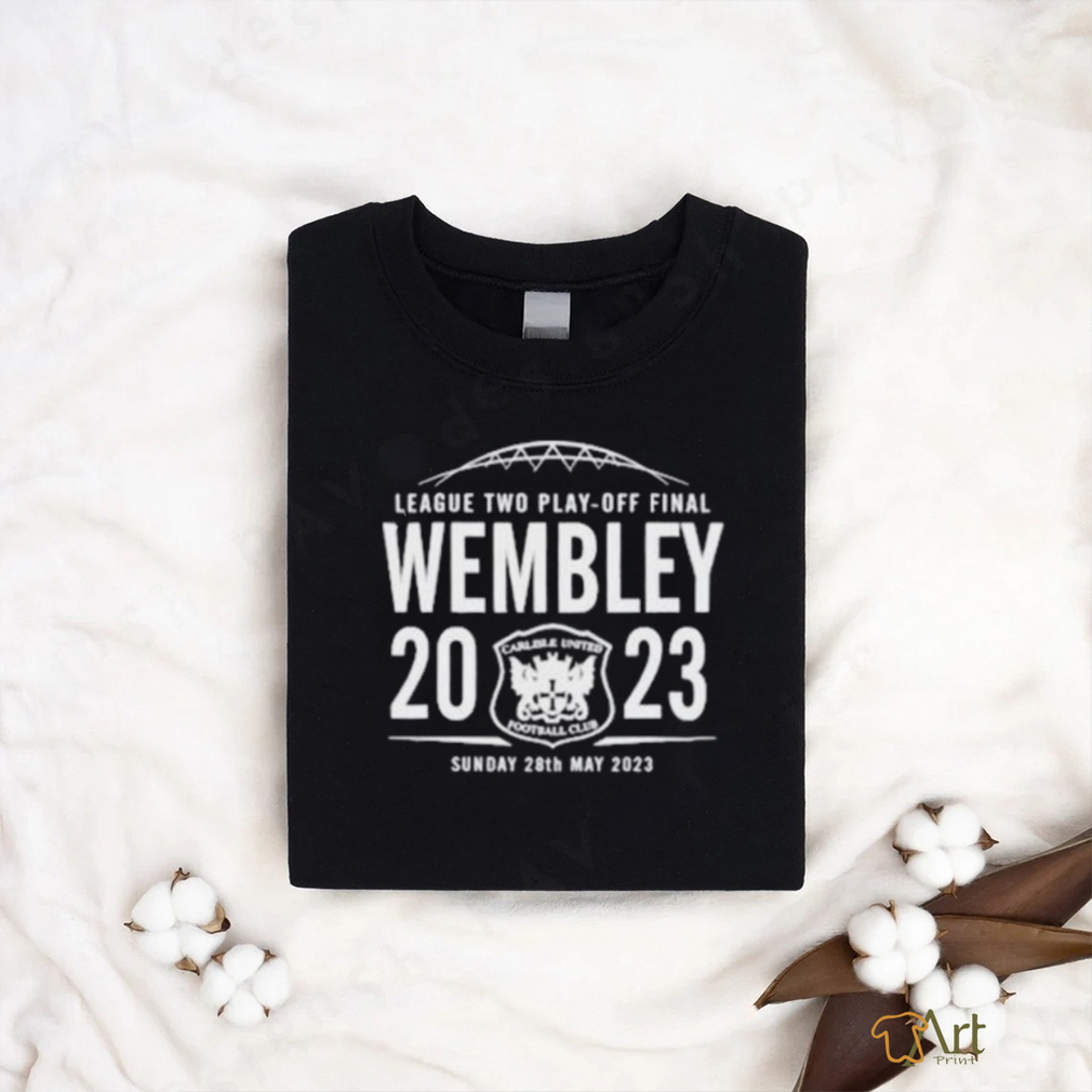 Official Carlisle United Fc League Two Play Off Final Wembley 2023 T Shirt