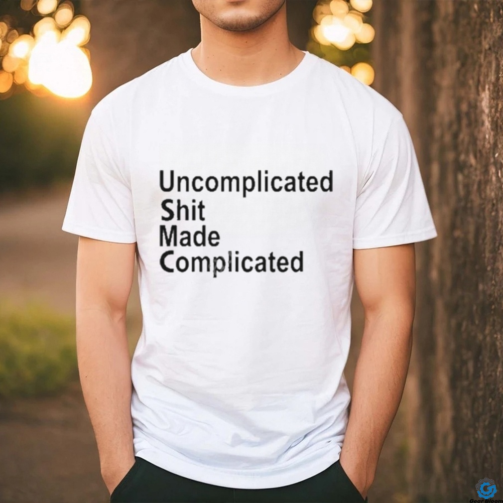 Official F'n Boot Uncomplicated Shit Made Complicated shirt