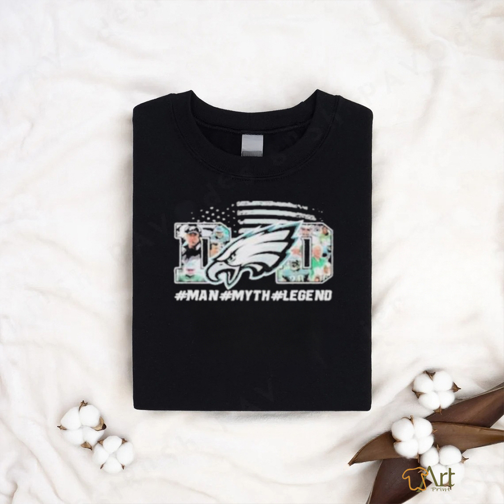 Philadelphia Eagles Man Myth Legend Shirt