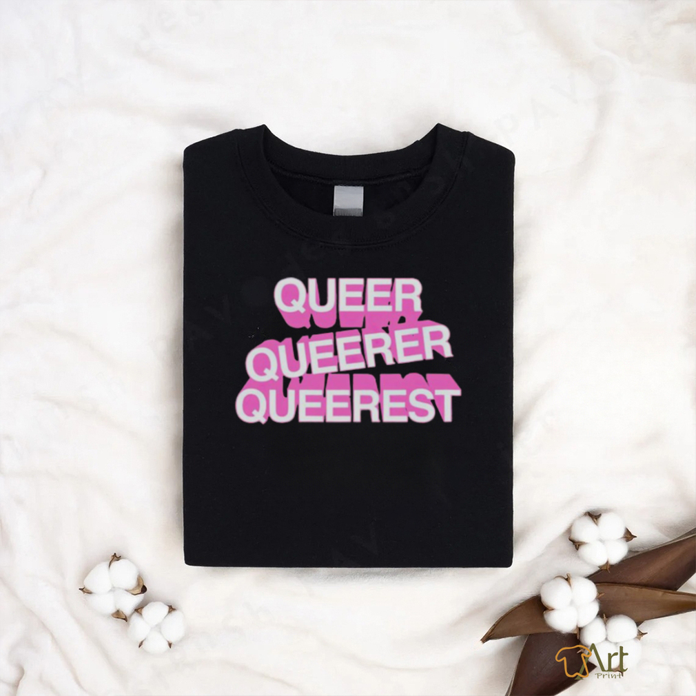 Queer queer queerest shirt