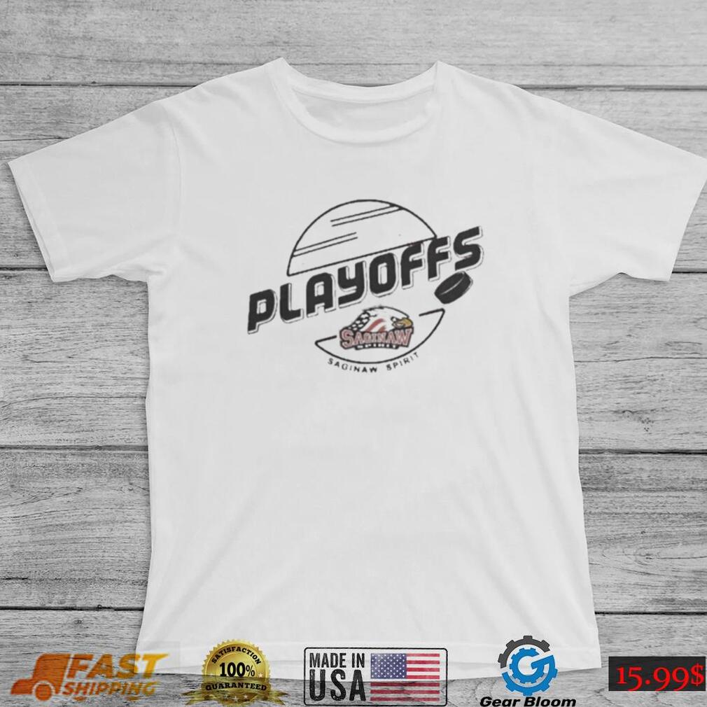 Saginaw Spirit Hockey 2023 Playoffs Shirt