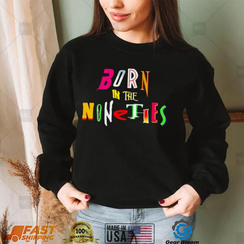 Born in the Nineties retro movies shirt