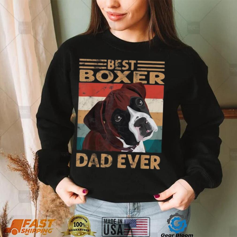 Best Boxer Dad Ever Vintage Boxer Dog Dad Gifts Shirt