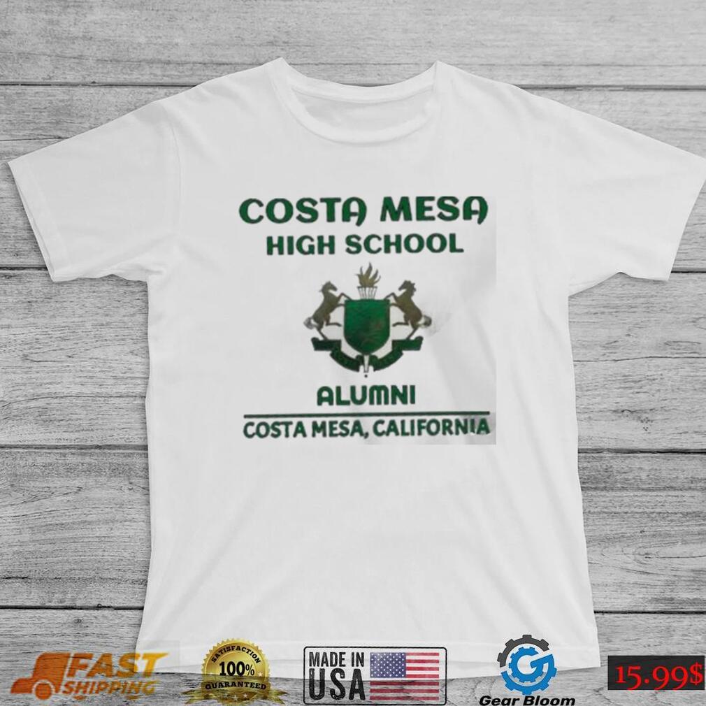 Costa mesa high school alumni california shirt