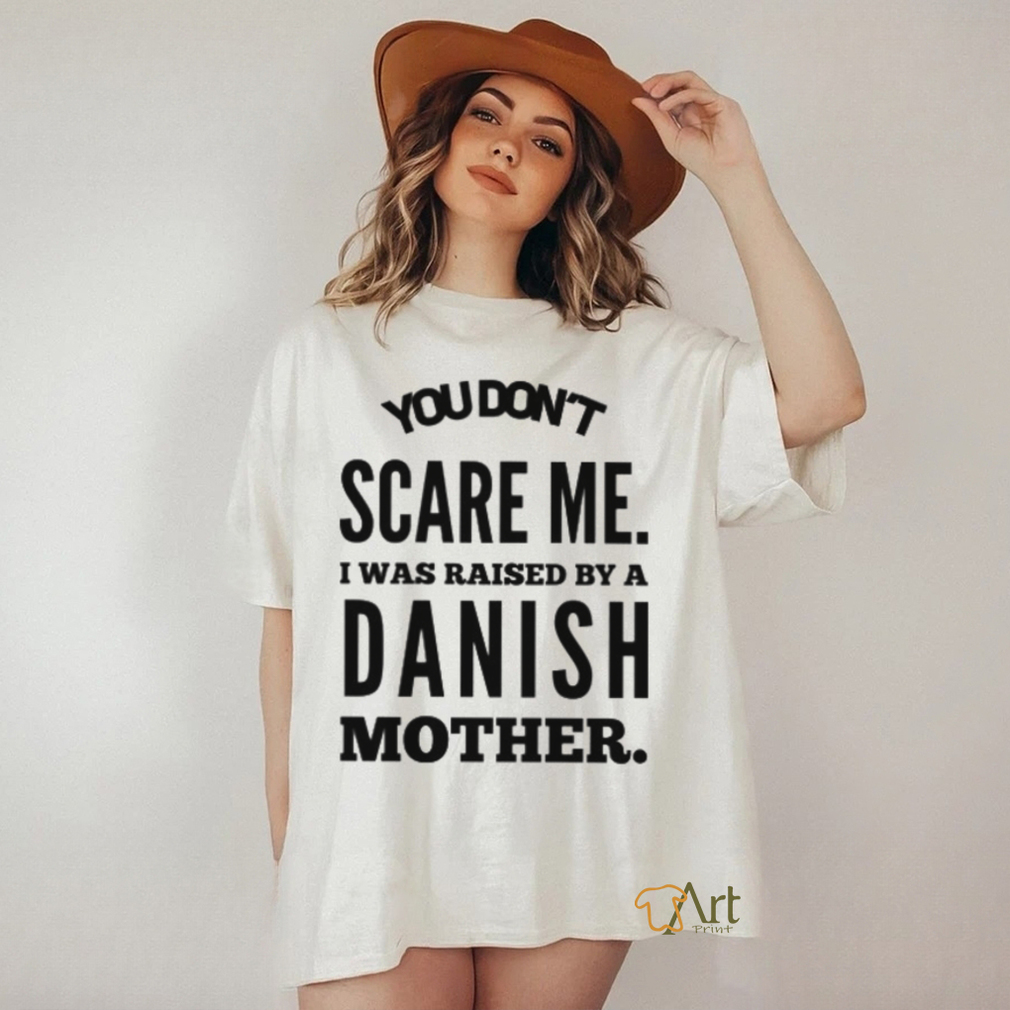 DANISH MOTHER RAISED Classic T Shirt