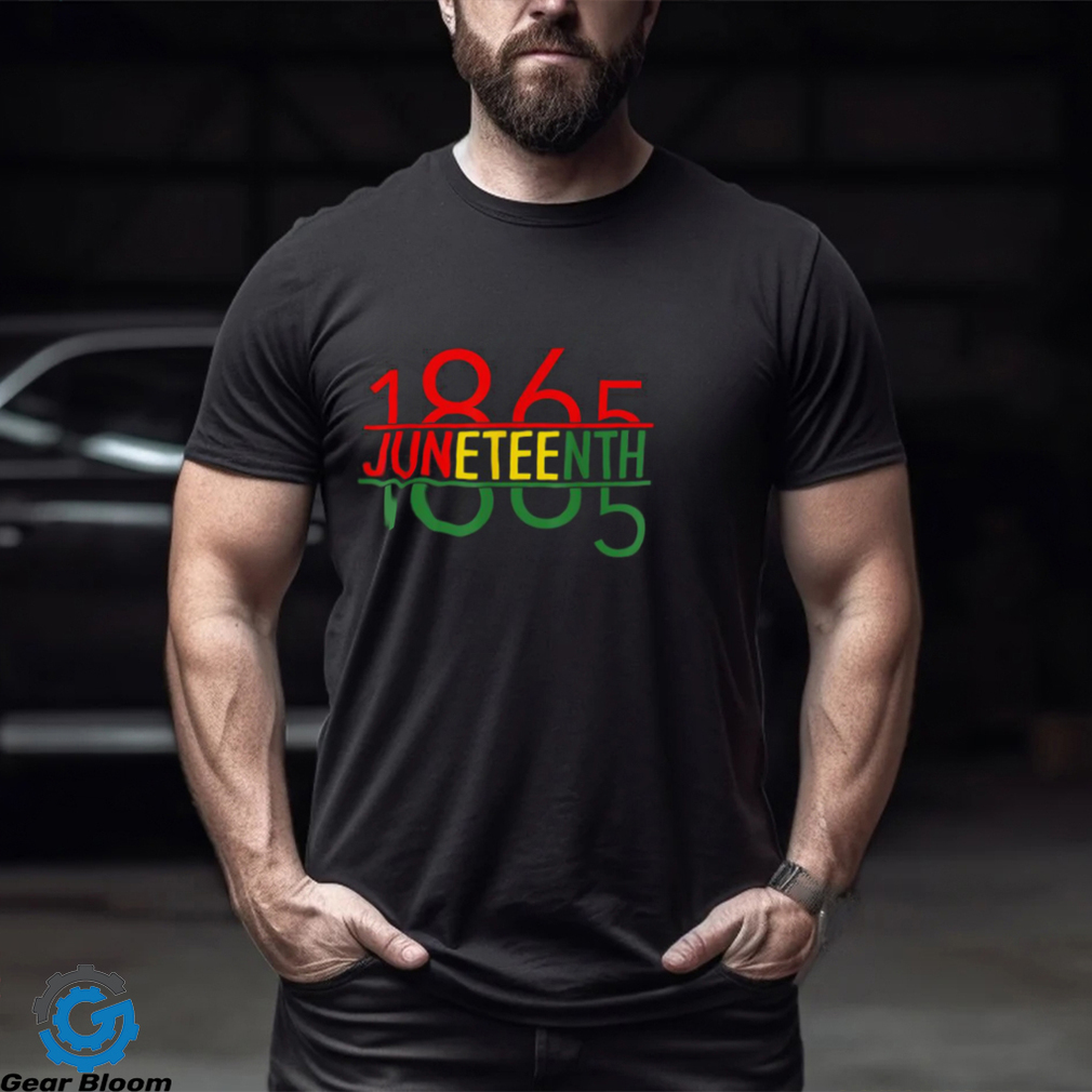 Emancipation Day is great with 1865 Juneteenth flag apparel T Shirt