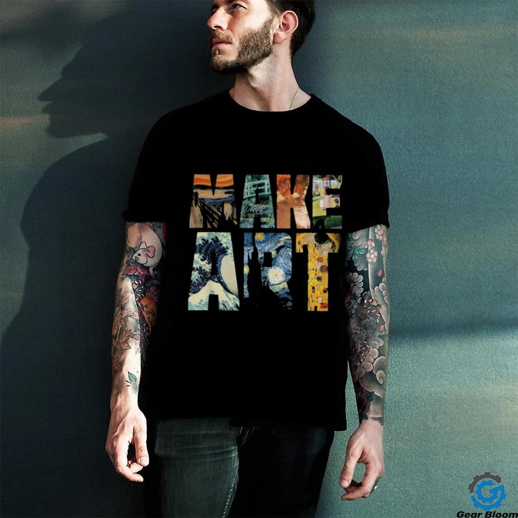 Nice make artist artistic humor painting cool shirt