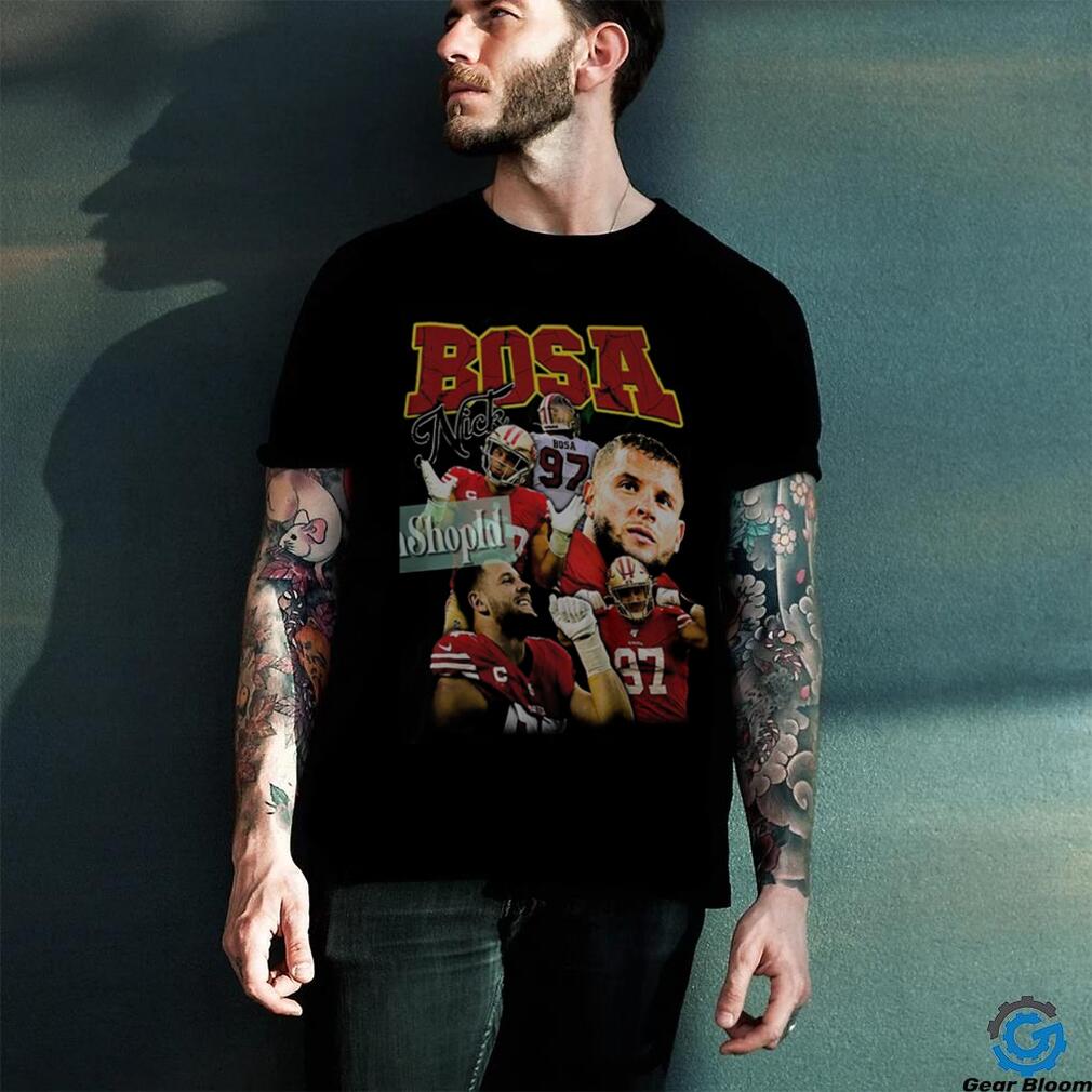 Nick Bosa Shirt Graphic Sport Tshirt Player Best Seller Bootleg Unisex Women Man Vintage 90s Sweatshirt Hoodie Graphic Tee T shirt