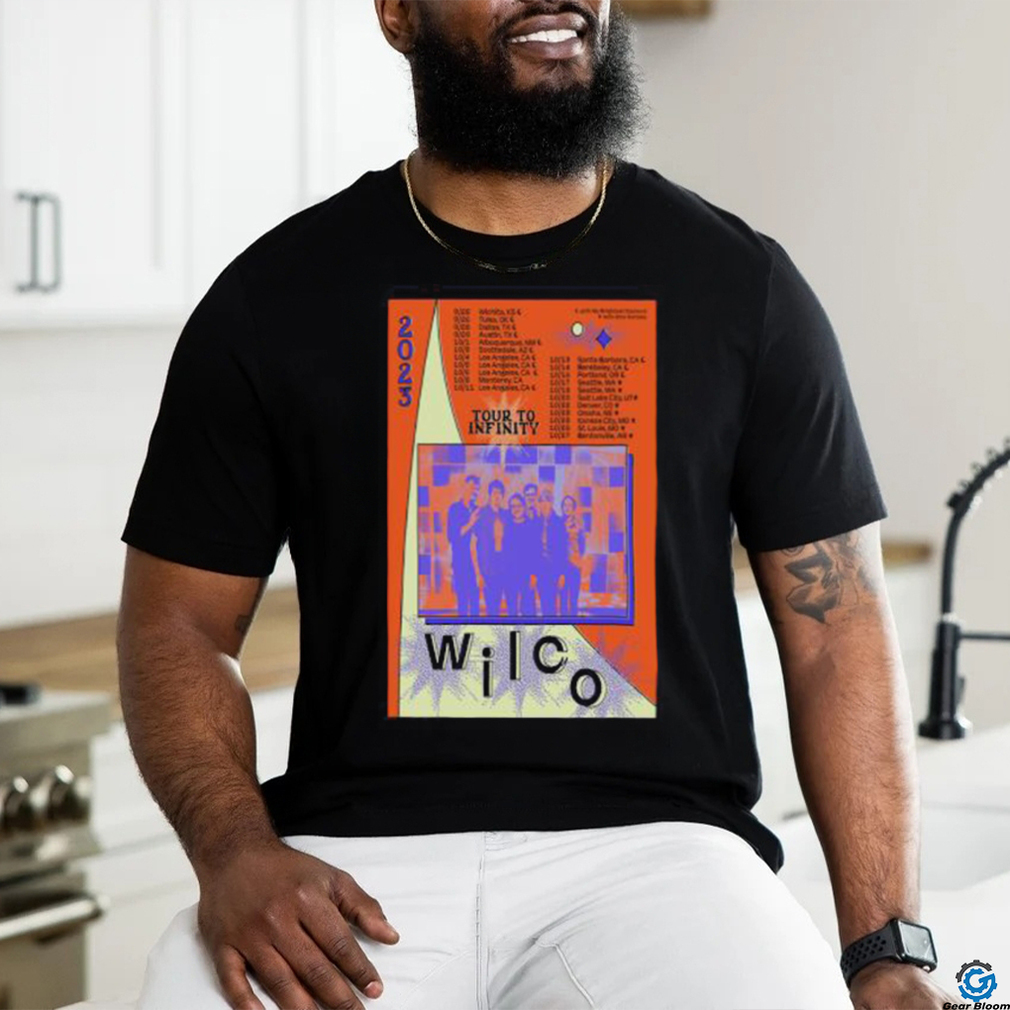 Original Wilco Tour To Infinity 2023 Shirt