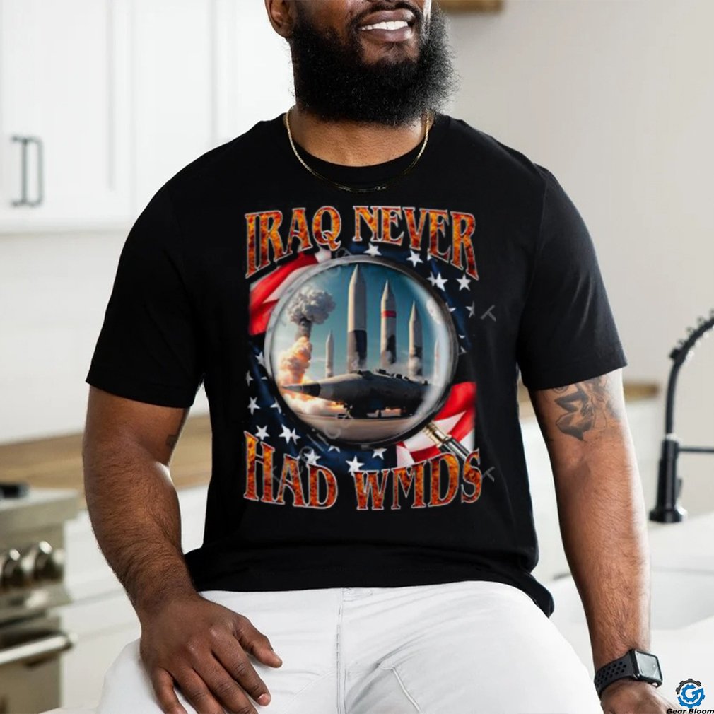 Shithead Steve Store Iraq Never Had Wmds Long Sleeve Shirt