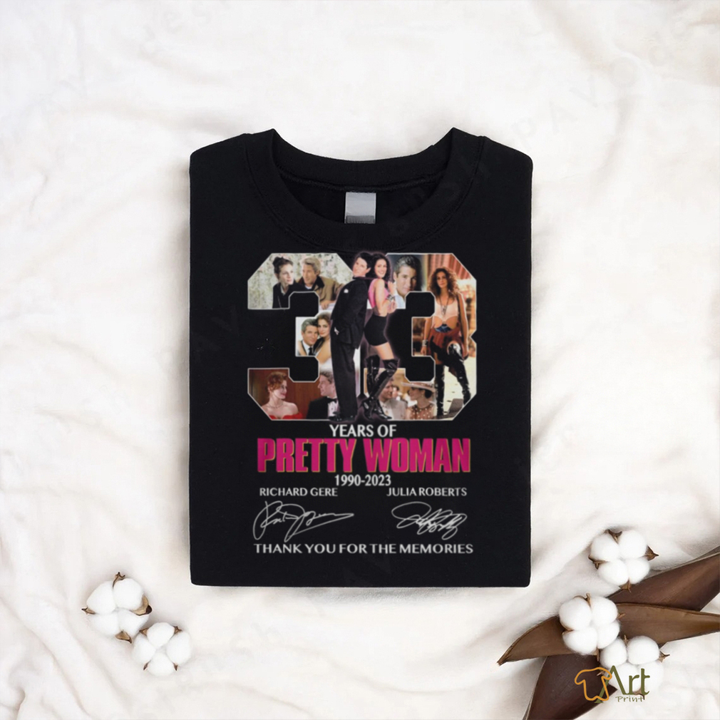 Years Of Pretty Woman 1990 2023 Richard Gere Julia Roberts Thank You For The Memories shirt