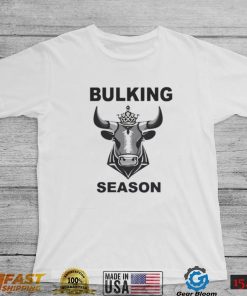 Bulking Season Gymbros Shirt