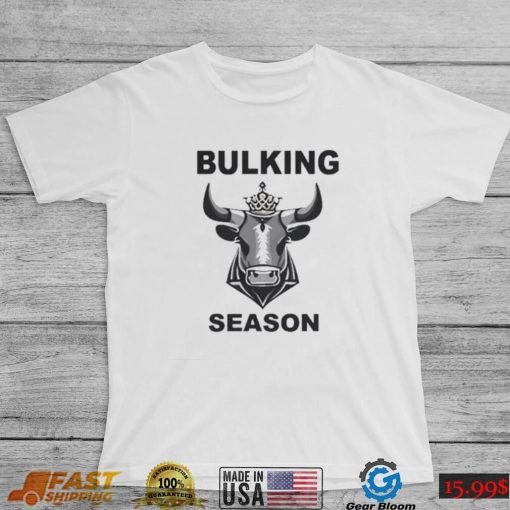 Bulking Season Gymbros Shirt