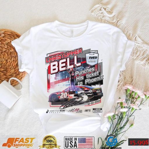 Christopher Bell 2023 4EVER 400 Presented Punches his ticket to Phoenix shirt
