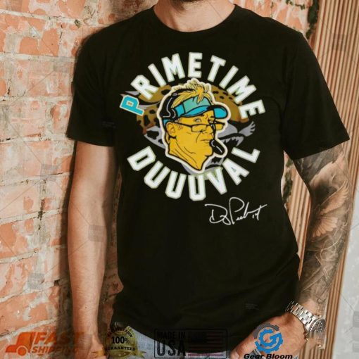 Doug Pederson Primetime Duuuval signatures shirt