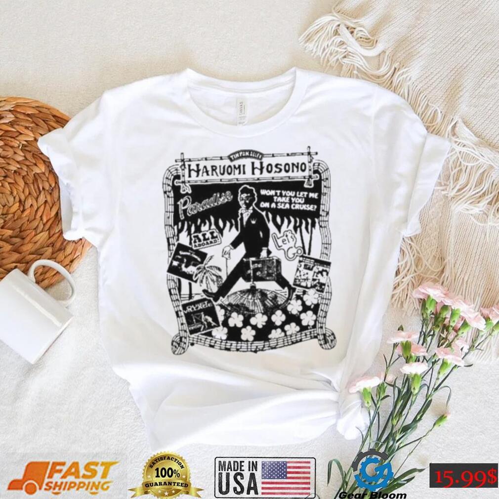 Favoritevegetable Haruomi Hosono Paradise Won’t You Let Me Take You On A Sea Cruise shirt