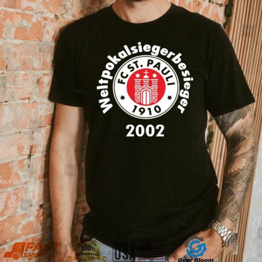 Fc St. Pauli Weltpokalsiegerbesieger 2002 tee Shirt