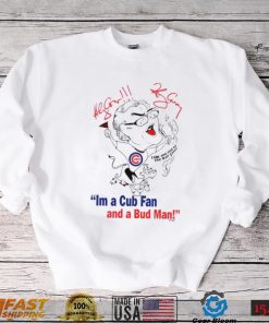 Joe Maddon I’m a Cub fan and a bud man shirt