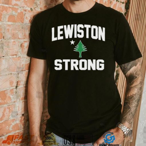 Lewiston Strong Shirt