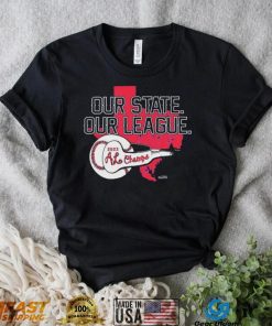 Our State Our League Texas Rangers AL Champions 2023 shirt