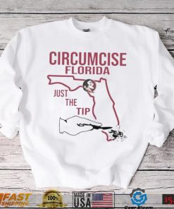 Seminoles Circumcise Florida just the tip shirt