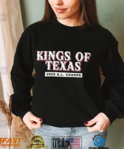 Texas Rangers Kings Of Texas 2023 AL Champions Shirt
