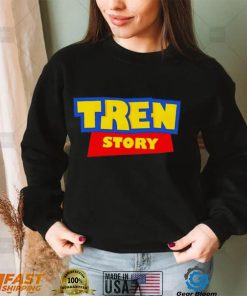 Tren Story shirt