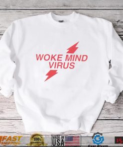 Woke mind virus poppers shirt