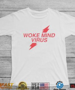 Woke mind virus poppers shirt