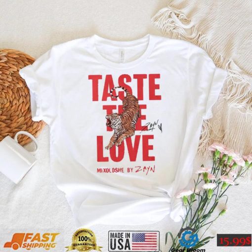 ZJM Crave Zayn Malik Taste The Love Mixoloshe By Zayn T Shirt