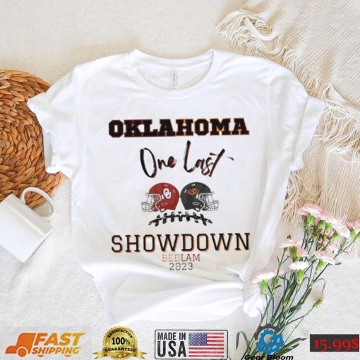 Bedlam 2023 Oklahoma Vs Oklahoma State One Last Showdown Matchup Shirt