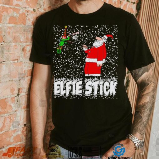 Elfie Stick Christmas shirt