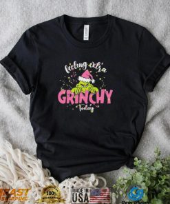 Feeling Extra Grinchy Christmas Shirt
