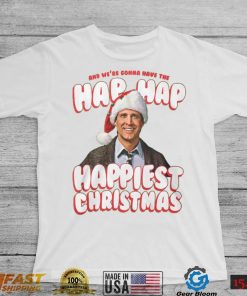 Hap Hap Happiest Christmas Vacation T Shirt