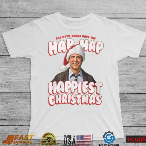 Hap Hap Happiest Christmas Vacation T Shirt