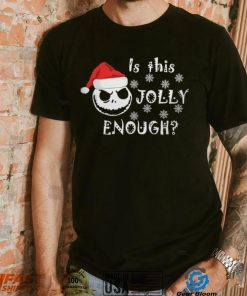 Is This Jolly Enough Shirt