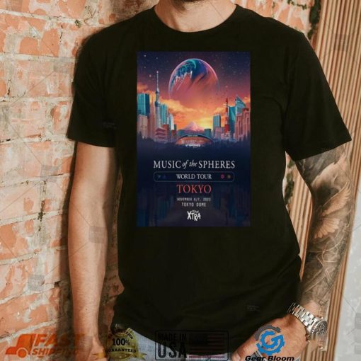 Official Coldplay World Tour 2023 Concer Tour Tokyo Dome, Tokyo, Japan November 6 7 Poster shirt