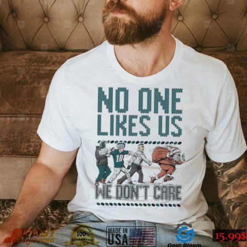 Philadelphia Eagles No One Likes Us We Don’t Care Ugly Christmas Shirt