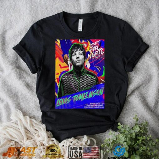 Quality Louis Tomlinson The Unique Voice Of The British Singer Will Be Heard For The First Time In Tecate Pal Norte 2024 T Shirt