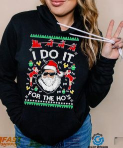 Santa Claus I do it for the ho’s Christmas shirt