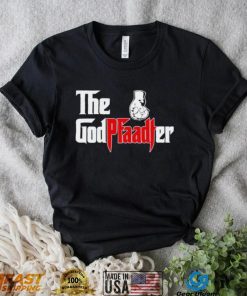 The God Pfaadter shirt