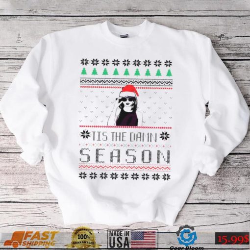 Tis The Damn Season Merry Swiftmas So Cool Christmas shirt