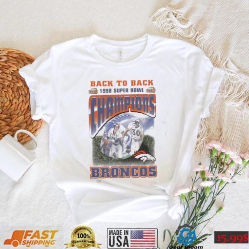 Vintage Broncos Super Bowl Champions XXXIII Back to back broncos 1998 2023 Shirt