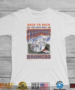 Vintage Broncos Super Bowl Champions XXXIII Back to back broncos 1998 2023 Shirt