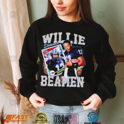 Willie Steamin Beamen shirt