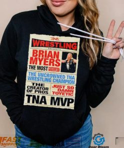 Wrestling Brian Myers the most shirt