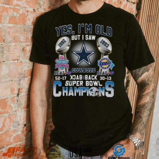 Yes, I’m Old But I Saw 1992 1993 Xxvill Cowboys Shirt