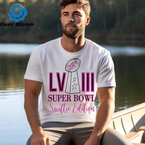 2024 LVIII Super Bowl Swiftie Edition Shirt