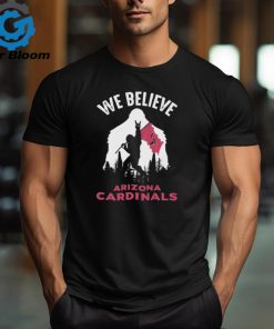 Bigfoot We Believe Arizona Cardinals 2024 shirt