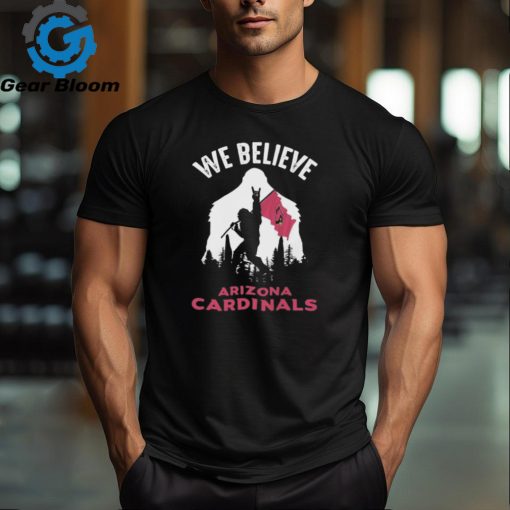 Bigfoot We Believe Arizona Cardinals 2024 shirt